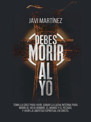 cover image of Debes Morir Al Yo